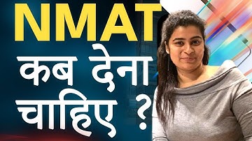 NMAT 2023 - When to Give NMAT Exam ? | Before or After CAT ?