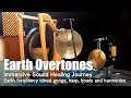 Earth Overtones | Immersive Sound Healing Journey | Earth tuned gongs, harp, bowls &amp; harmonics