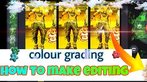free fire lobby ma colour grading for kinemaster sa !How to make colour grading in kinemaster
