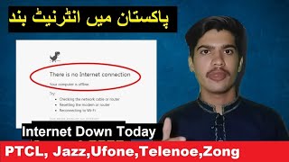PTCL Internet Down in Pakistan Today | Ufone, Telenor , Zong Internet down Down Today