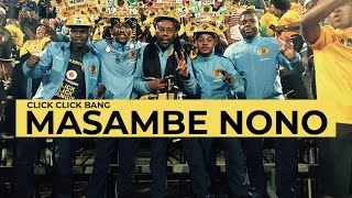 CLICK CLICK BANG - MASAMBE NONO