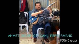 AHMET GÜLER BİRDAHA SEVMEM VAY VAY DÜNYA PORTPORİ 2017