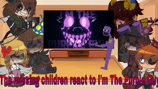 GachaClub. The Missing Children React To “I’m The Purple Guy” Song