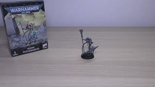 Necrons - Psychomancer - Review (WH40K)