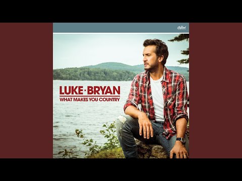 Bad Lovers - Luke Bryan