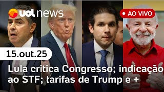 Lula faz crítica direta ao Congresso; Trump dá aval à CIA para derrubar Maduro, diz jornal e +