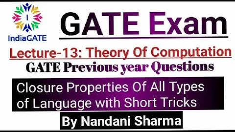 Lecture-13:#TheoryOfComputation #TOC ||#GATE Previous years Questions based on #Closure Properties