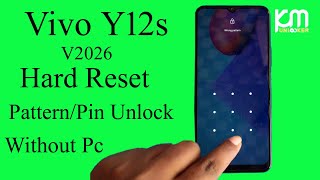 How To Hard Reset Vivo Y12s  V2026 Without Pc Patternpin Unlock Hard Reset Vivo Y12s  Vivo V2026