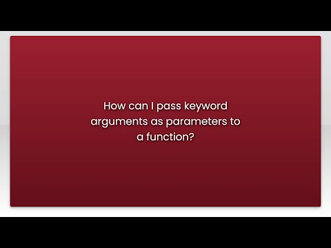 How can I pass keyword arguments as parameters to a function?