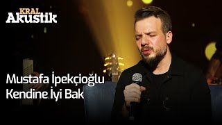 Mustafa İpekçioğlu - Kendine İyi Bak Resimi