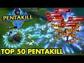 Top 50 best league of legends pentakills of 2023