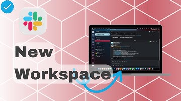 How To Create New Workspace On Slack?