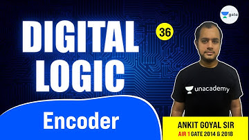 Encoder | Lec 36 | Digital Logic | GATE 2022 CSE  #AnkitGoyal