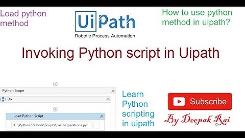 Invoking Python script in Uipath | RPA