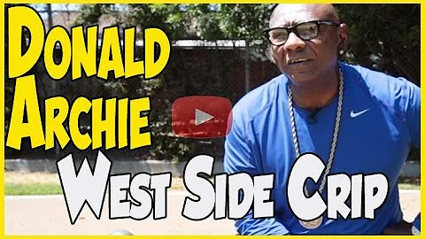 Donald "Sweetback" Archie original Westside Crip a...