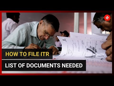 How to file ITR, list of documents needed