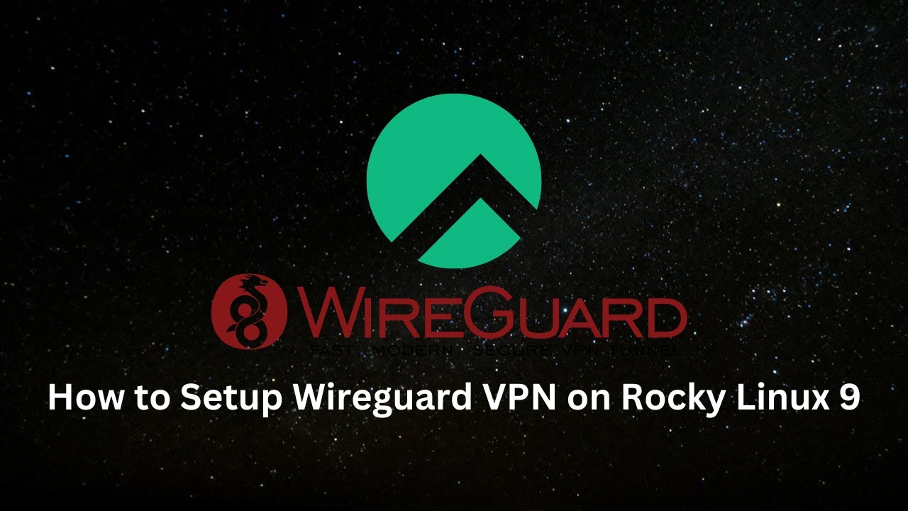 How to Setup WireGuard VPN on Rocky Linux 9