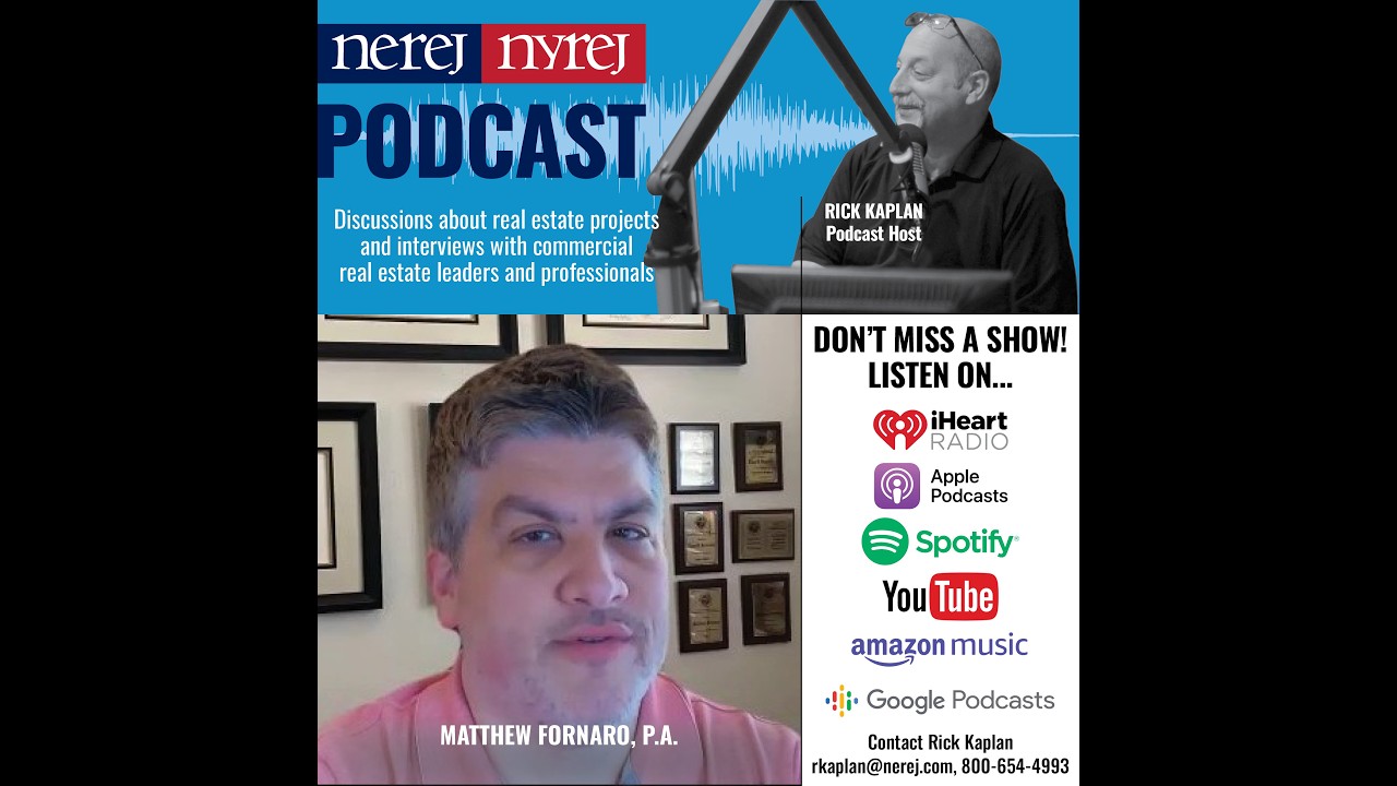 Matthew Fornaro, P A  interview on NEREJ / NYREJ Podcast