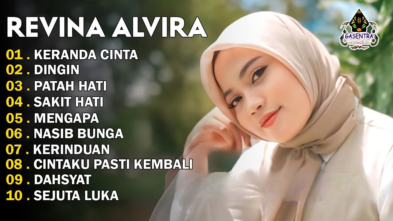 REVINA ALVIRA - KERANDA CINTA - DINGIN - DANGDUT LAWAS FULL ALBUM - GASENTRA 2025