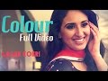 COLOUR - Gagan Kokri | Official Video | Latest Punjabi Song 2015