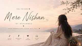 Mere Nishan (Lyrics) | Mohammed | Heart Touching Hindi Song | Full HD