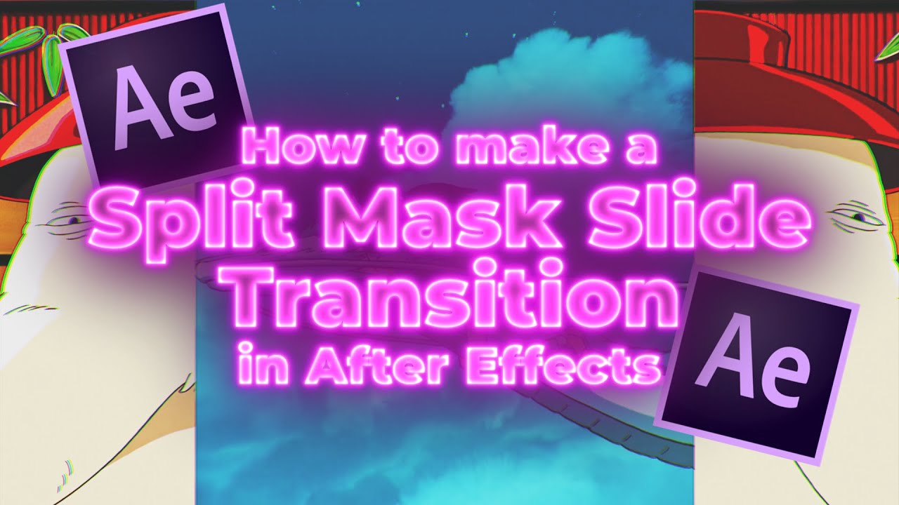 How to make a Split Mask Slide transition in After Effects | LemonSquid ...