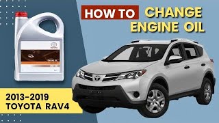 How to Change Engine Oil on Toyota RAV4 Diesel (2013–2019)