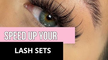 TIPS TO SPEED UP YOUR LASH EXTENSIONS