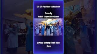 Siti Siti Fatimah - Line Dance | Choreo By Efri Dasril (INA) | Demo By Hobah Singset Line Dance