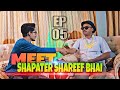 Malir ke shapater shareef bhai  sasta podcast ep 05  oc huzaifa