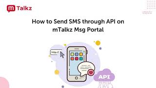 How to Send SMS through API on mTalkz Msg Portal