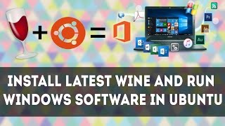 Install Latest Wine HQ in 2 Step and Run Windows Software on Ubuntu - Quickly Tutorial (PPA) 2018 screenshot 2
