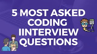 Top 5 Coding Interview Questions Facebook/Meta/Google/Microsoft