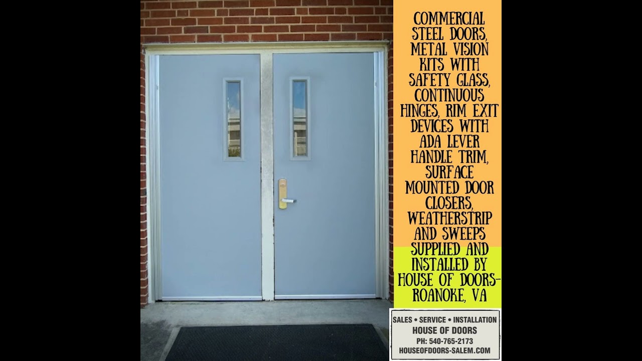 Commercial doors and hardware supplied and installed by House of Doors