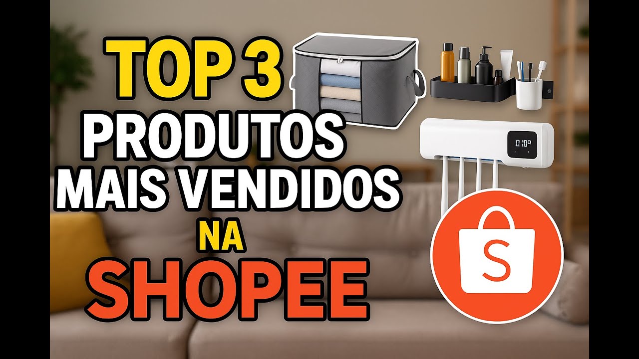 Top 3 Produtos Mais Vendidos na Shopee para Casa! - YouTube