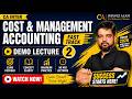 CA Inter Cost & Management Accounting – Fast Track Demo Lecture 2 by CA Shavez Alam