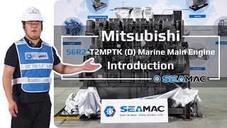MHI Mitsubishi  S6R2 T2MPTK（D）Marine Main Engine Introduction 2025 [Specifications & Scopes]