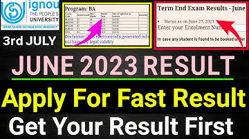 ignou early result declaration | How can I get IGNOU result early in june 2023 Exam