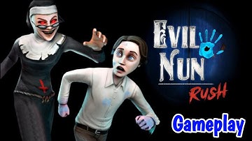 Evil Nun Rush Gameplay | 1-4 Floors | Endless Mode | Story Mode | New Horror Game