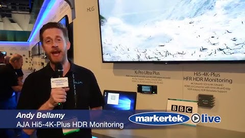 Markertek at NAB Show 2017 - AJA Hi5 4K Plus HDR Monitoring