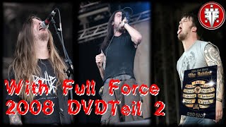 With Full Force 2008 DVD 2/2