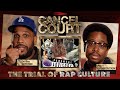 Trial of rap culture  cancel court  season 2 episode 3