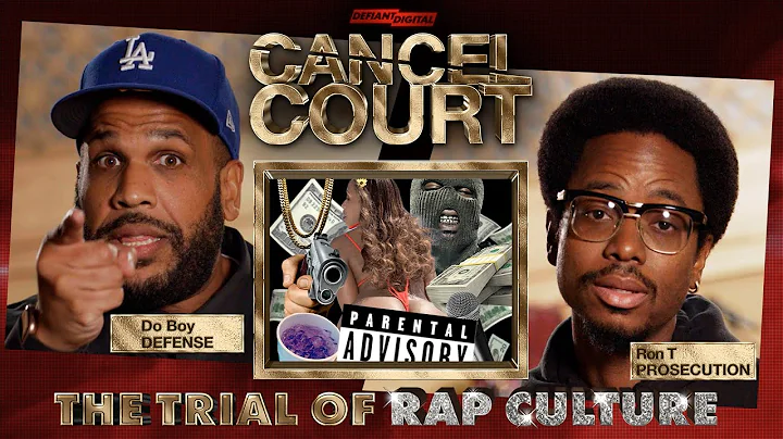 Trial Of Rap Culture | Cancel Court | Season 2 Epi...