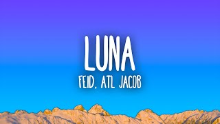 Feid, Atl Jacob - Luna