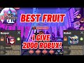 I Got The Best Fruit and I Give 2000 Robux (GiveAway) in Anime Dimensions #roblox