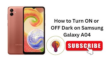 How to Turn ON or OFF Dark Mode on Samsung Galaxy A04