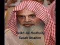 Sheikh ali hudhaify surah ibrahim
