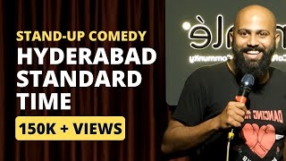 Hyderabad Standard Time | Stand Up Comedy by Vivek Muralidharan