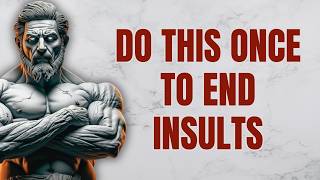 3 Stoic Ways to Handle Insults (Even at Work) | Stoicism | Stoic Wisdom