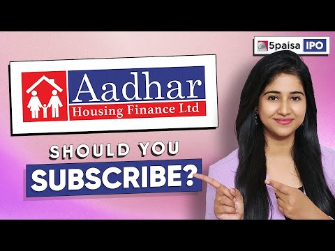 Aadhar Housing Finance IPO - APPLY or NOT? 